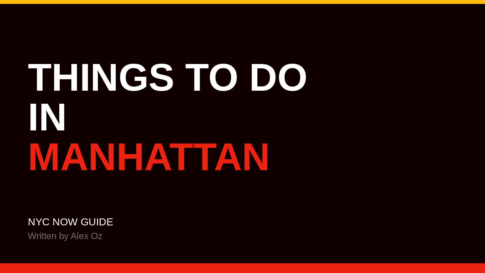 Things to do in Manhattan — NYC Now Guide