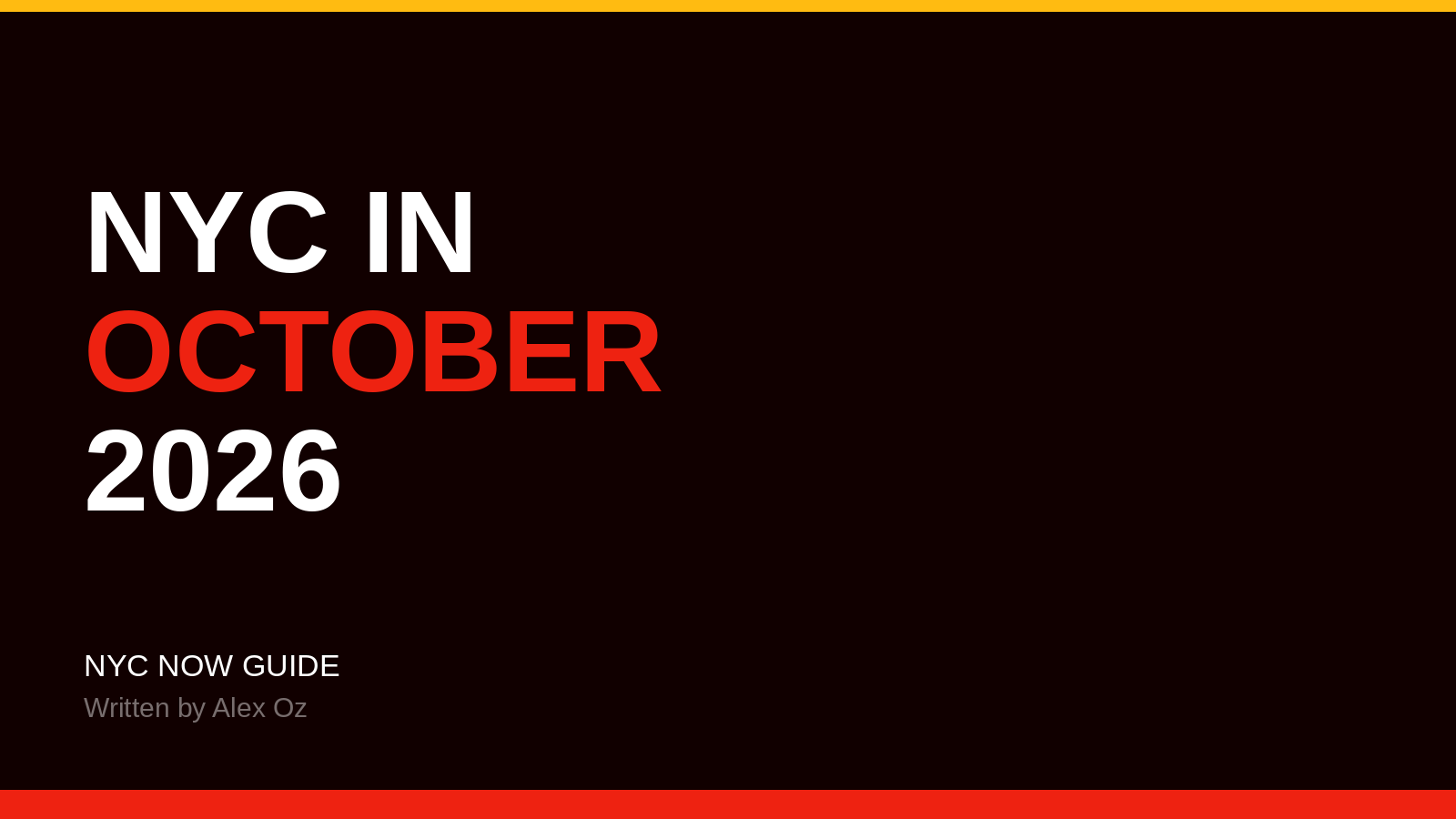 Things to do in NYC in October 2026 — NYC Now Guide